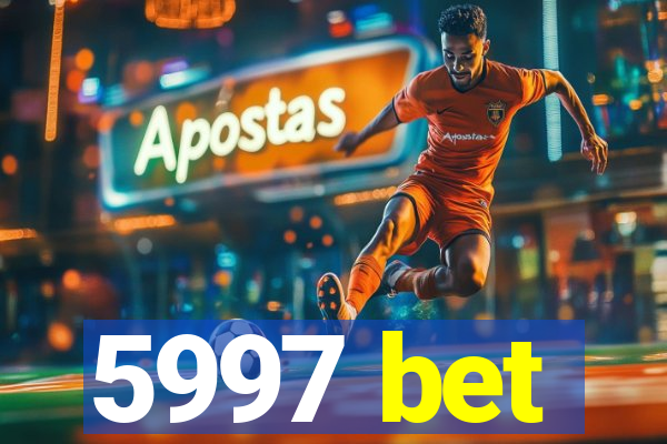 5997 bet